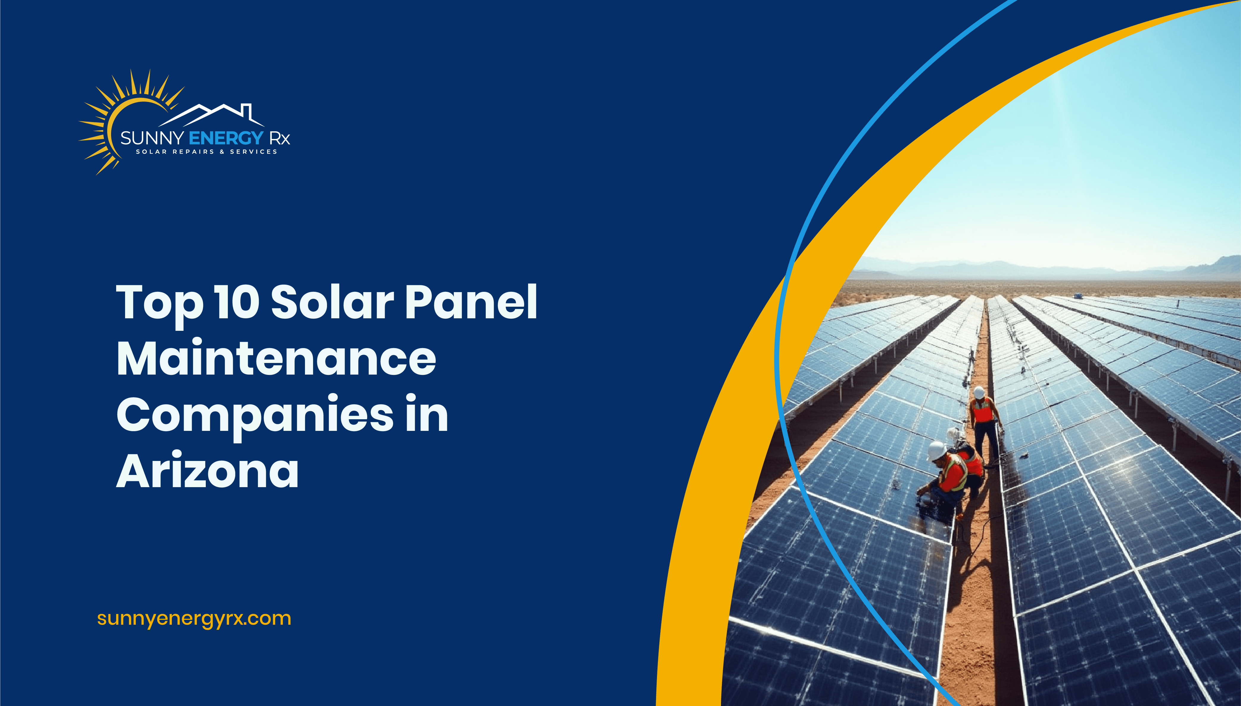 Top 10 Solar Panel Maintenance Companies in Arizona